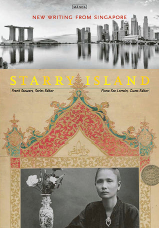 Book cover of Starry Island: New Writing From Singapore