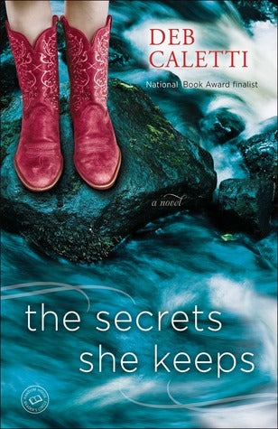 Book cover of The Secrets She Keeps by Deb Caletti