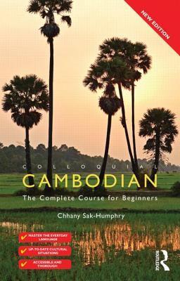 Book cover of Colloquial Cambodian by Chhany Sak-Humphry
