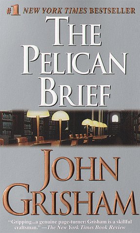 Book cover of The Pelican Brief by John Grisham