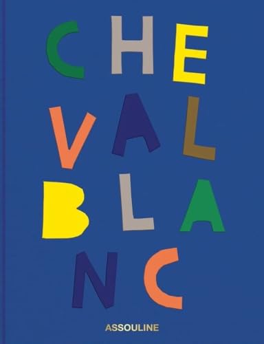 Book cover of Cheval Blanc by Collectif, Bernard Arnault (Preface)
