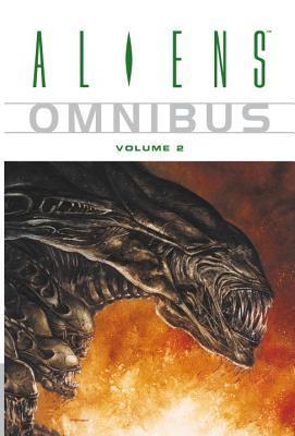 Book cover of Aliens Omnibus, Vol. 2 by John Arcudi, Jerry Prosser, Chris Warner, Kelley Puckett, Dan Jolley, Damon Willis (Illus.), John Nadeau (Illus.), Kelley Jones (Illus.), Paul Guinan (Illus.), Tony Akins (Illus.), Allen Nunis (Illus.), Mike Richardson