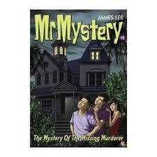 Book cover of The Mystery of the Missing Murdered by James Lee