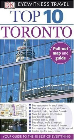 Book cover of Top 10 Toronto by Lorraine Johnson, Draughtsman Ltd (Illus.)