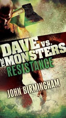 Book cover of Resistance by John Birmingham