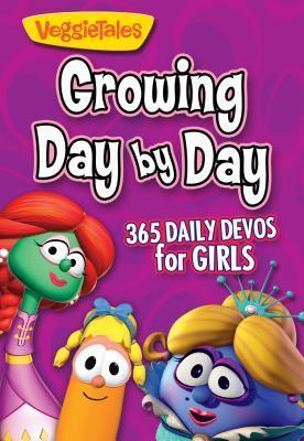 Book cover of Growing Day By Day For Girls by VeggieTales