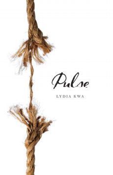 Book cover of Pulse by Lydia Kwa