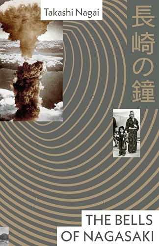 Book cover of The Bells of Nagasaki by Takashi Nagai