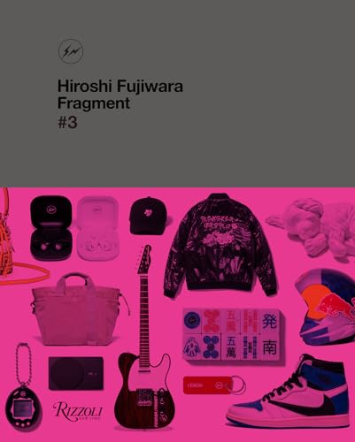 Book cover of Hiroshi Fujiwara: Fragment #3 by Hiroshi Fujiwara, Tiffany Godoy (Contrib.)