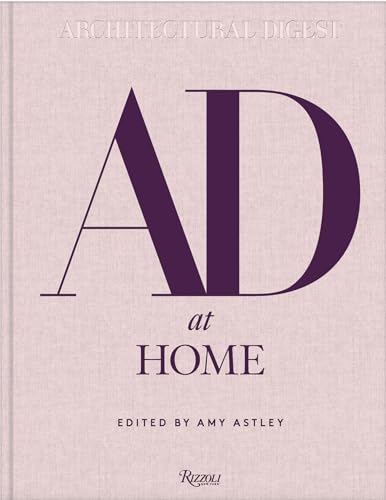 Book cover of Ad At Home: Architectural Digest by Amy Astley (Ed.), Anna Wintour (Foreword)