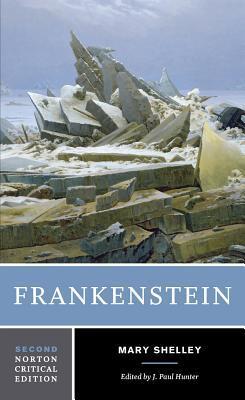 Book cover of Frankenstein by Mary Wollstonecraft Shelley, J. Paul Hunter (Ed.)