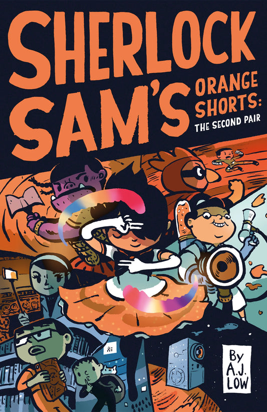 Book cover of Sherlock Sam's Orange Shorts: The Second Pair by A.J. Low, Adan Jimenez, Felicia Low-Jimenez, Drewscape (Illus.)