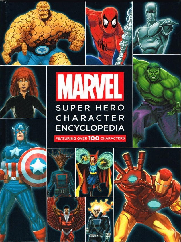 Book cover of Marvel Super Hero Character Encyclopedia: Featuring Over 100 Characters by Scott Peterson, Pat Olliffe (Illus.), Hi-Fi Colour Design (Illus.)