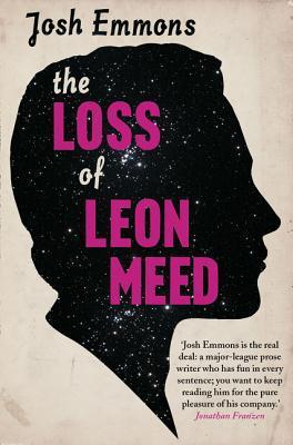 Book cover of The Loss Of Leon Meed by Josh Emmons
