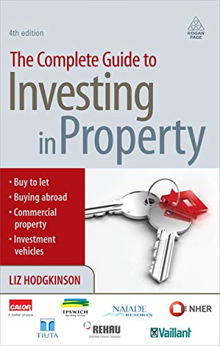 Book cover of The Complete Guide to Investing in Property by Liz Hodgkinson
