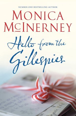 Book cover of Hello From The Gillespies by Monica McInerney