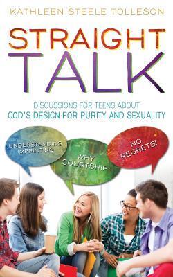 Book cover of Straight Talk by Kathleen Steele Tolleson