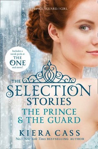 Book cover of The Selection Stories: The Prince & The Guard by Howard Hughes