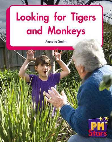 Book cover of Looking For Tigers And Monkeys by Annette Smith