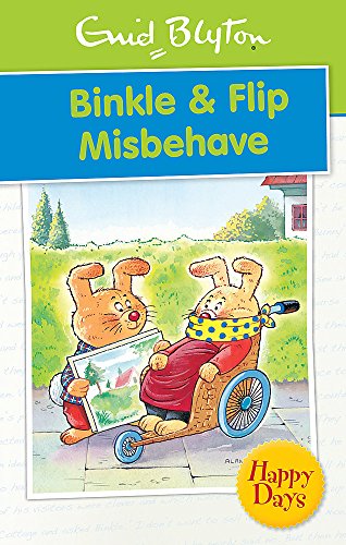 Book cover of Binkle & Flip Misbehave by Enid Blyton