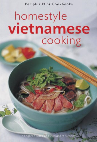 Book cover of Homestyle Vietnamese Cooking by Periplus