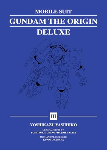 Book cover of Mobile Suit Gundam: The Origin Deluxe 3 by Yoshikazu Yasuhiko
