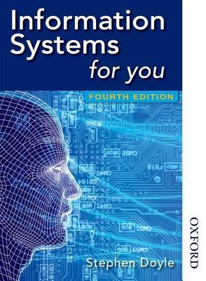 Book cover of Information Systems For You by Stephen Doyle
