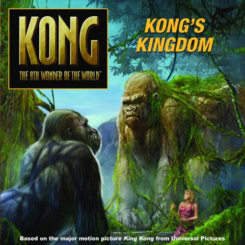 Book cover of Kong's Kingdom (King Kong) by Julia Simon-Kerr