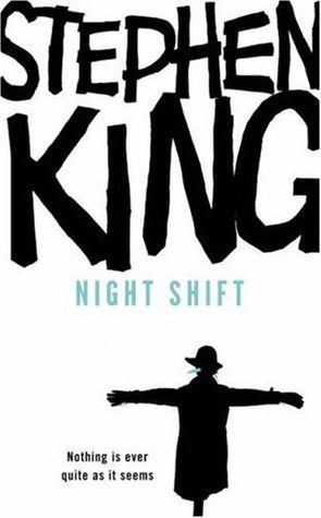 Book cover of Night Shift by Stephen        King