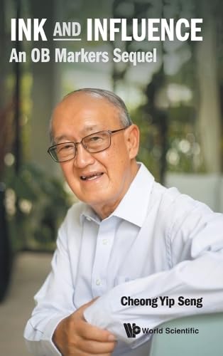 Book cover of Ink And Influence: An OB Markers Sequel by Yip Seng Cheong