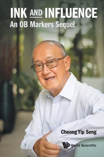 Book cover of Ink and Influence: An OB Markers Sequel by Yip Seng Cheong
