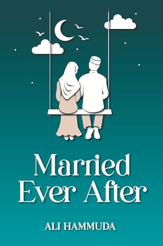 Book cover of Married Ever After by Ali Hammuda