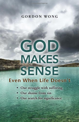 Book cover of God Makes Sense by Gordon C.I. Wong