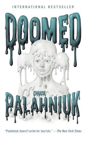 Book cover of Doomed by Chuck Palahniuk