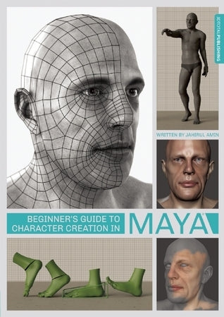 Book cover of Beginner's Guide to Character Creation in Maya by 3dtotal Publishing