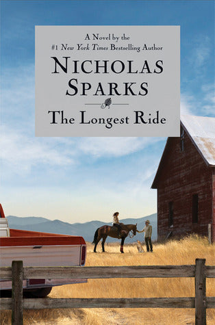 Book cover of The Longest Ride by Nicholas Sparks