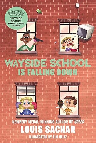 Book cover of Wayside School Is Falling Down by Louis Sachar, Adam McCauley (Illus.)