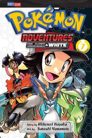 Book cover of Pokémon Adventures: Black & White, Vol. 7 by Hidenori Kusaka, Satoshi Yamamoto (Illus.)