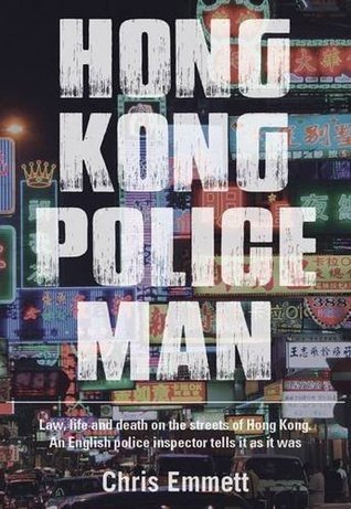 Book cover of Hong Kong Policeman by Chris   Emmett