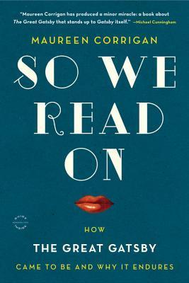 Book cover of So We Read On by Maureen Corrigan