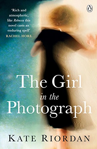 Book cover of The Girl in the Photograph by Kate Riordan