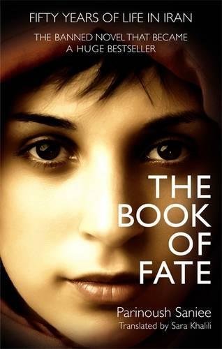 Book cover of The Book Of Fate by Parinoush Saniee, Sara Khalili (Trans.)