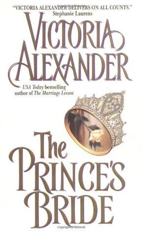 Book cover of The Prince's Bride by Victoria Alexander