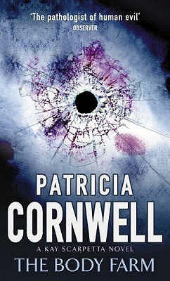 Book cover of The Body Farm by Patricia Cornwell