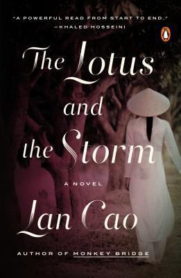 Book cover of The Lotus And The Storm by Lan Cao