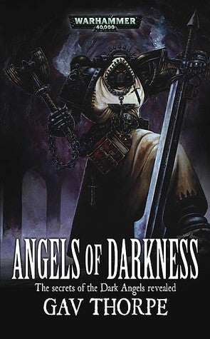 Book cover of Angels of Darkness by Gav Thorpe