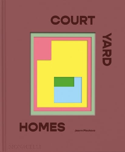 Book cover of Courtyard Homes by Joann Plockova