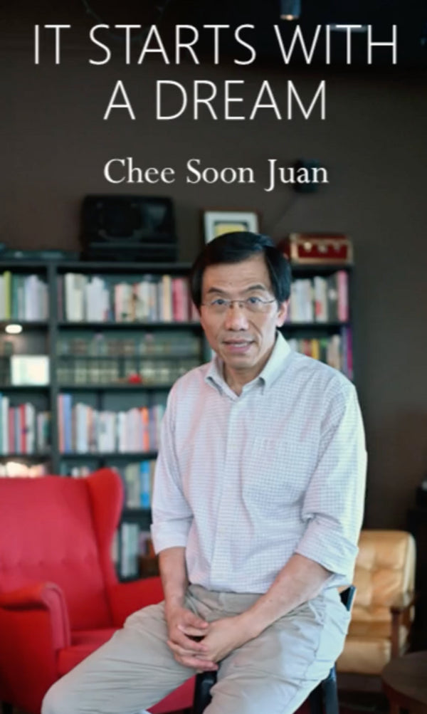 Book cover of It Starts With A Dream by Chee Soon Juan