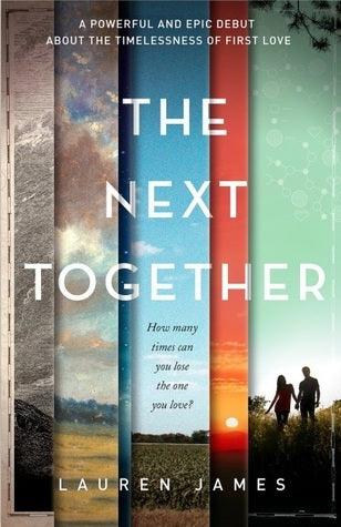 Book cover of The Next Together by Lauren   James