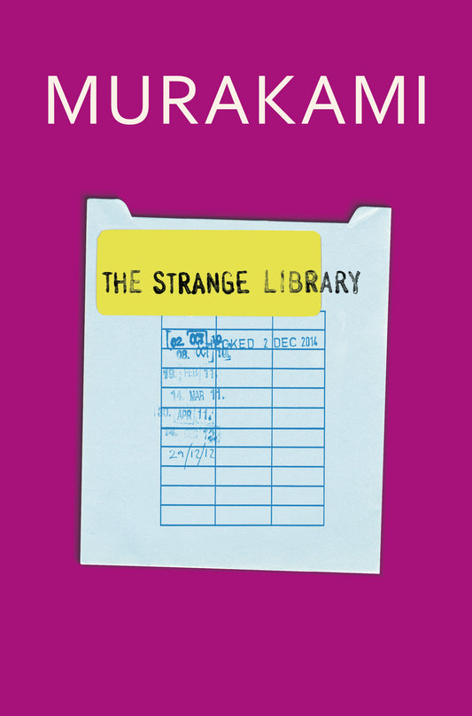 Book cover of The Strange Library by Haruki Murakami, Ted Goossen (Trans.), Suzanne Dean (Design)